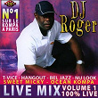 DJ Roger Live Mix, Vol. 1 (Live) | T-vice