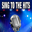 Sing To The Hits, Vol. 2 | Ashley Red