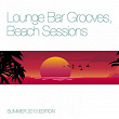 Lounge Bar Grooves, Beach Sessions (Summer 2013 Edition) | Lindara