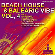 Beach House & Balearic Vibe, Vol. 4 (Club Edition) | Jason Rivas, Muzzika Global