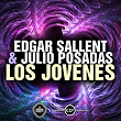 Los Jovenes | Julio Posadas, Edgar Sallent