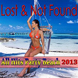 All Hits Party Beach 2013 (Lost & Not Found Hits) | As Sky's
