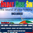 Holiday Music Sun (The Sound of Your Holiday) | Dirty Sound Style