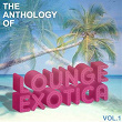 Anthology of Lounge-Exotica, Vol. 1 | D.c. Soulplusmind