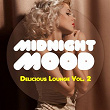 Midnight Mood - Delicious Lounge, Vol. 2 | Sinetone