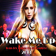 Wake Me Up (Tous les tubes de la rentrée 2013) | Drake Janeck