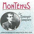 Le chansonnier humanitaire (Enregistrements originaux 1905-1936) | Montéhus