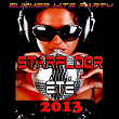 Starfloor été 2013 (Summer Hits Party) | Drake Janeck