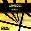 Rewind | Marcus