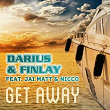 Get Away (feat. Jai Matt and Nicco) | Darius & Finlay