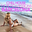 CHILL HOUSE BARCELONA - The Beach Sessions | Francesco Demegni