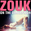 Zouk on the Dancefloor | Nichols