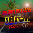 Holiday Antherns (Ibiza Party 2013) | Cyr