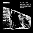 Wanted Man (feat. Aynzli Jones, Ghetts) | Star One