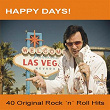 Happy Days! - 40 Original Rock 'n' Roll Hits | Arnold's Band