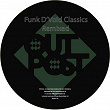 Classics Remixed | Funk D'void