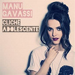 Clichê Adolescente | Manu Gavassi