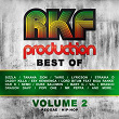 Rkf Production Best Of, Vol. 2 (All the Best Reggae, Ragga, Hip Hop Tunes of Rkf Production) | Duke Salomon