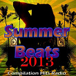Summer Beats 2013 (Compilation Hits Radio) | Jalyn Perrez