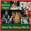 Spend This Holiday With Me | Anita Kerr Singers