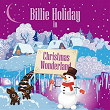 Billie Holiday in Christmas Wonderland (Digitally Remastered) | Billie Holiday