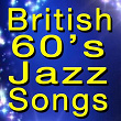 British 60's Jazz Songs (Original Artist Original Songs) | Mister Ackerbilk & His Paramount Jazzband