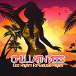 Chill Latin Vibes - Cool Rhythm for Exclusive Players | Jet Set
