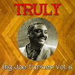 Truly Big Joe Turner, Vol. 6 | Big Joe Turner