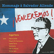 ¡Venceremos! - Hommage à Salvador Allende | Angel Parra