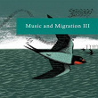 Music & Migration, Vol. 3 | Isan