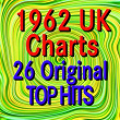 1962 UK Charts 26 Original Top Hits (Original Artists Original Songs) | Chubby Checker