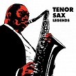 Original Sound Deluxe: Tenor Sax Legends | Coleman Hawkins