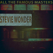 All the Famous Masters | Stevie Wonder