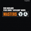 Plus Eddie "Lockjaw" Davis | Red Garland