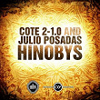 HINOBYS | Julio Posadas, Cote 2.0