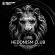 Hedonism Club - Deep House Collection Vol. 2 | Douglas Greed