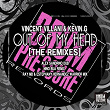 Out of My Head (The Remixes) | Vincent Villani, Kevin G