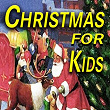 Christmas for Kids (Original Artists Original Songs) | Nat King Cole