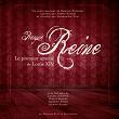 Presque Reine, Le premier amour de Louis XIV (Un conte musical de Damien Pouvreau) | Didier Sandre