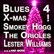 Blues For Christmas ! (Smokey Hogg, The Orioles, Lester Williams ... And More Original Songs) | The Marshall Brothers