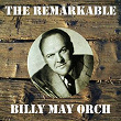 The Remarkable Billy May Orchesta | Billy May Orch