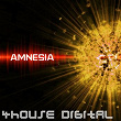 4house Digital: Amnesia | Dj Paul Pritchard