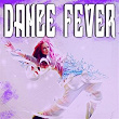 Dance Fever | Hailey Baker