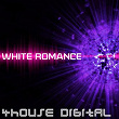 4house Digital: White Romance | Marcel Ei Gio