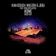 Home (feat. Penelope Austin) (Radio Edit) | Ivan Gough, Walden, Jebu
