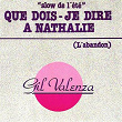 Que dois-je dire à Nathalie (Slow de l'été) | Gil Valenza
