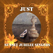 Just Sunset Jubilee Singers | Sunset Jubilee Singers