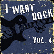 I Want Rock, Vol. 4 | Musosis