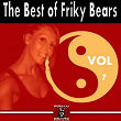 The Best of Friky Bears 2013, Vol. 7 | Joc House