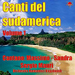 Canti del Sudamerica, Vol. 1 | Sandra